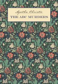 Убийства по алфавиту : книга для чтения на английском языке. — (Detective story) ISBN 978-5-9925-1648-7